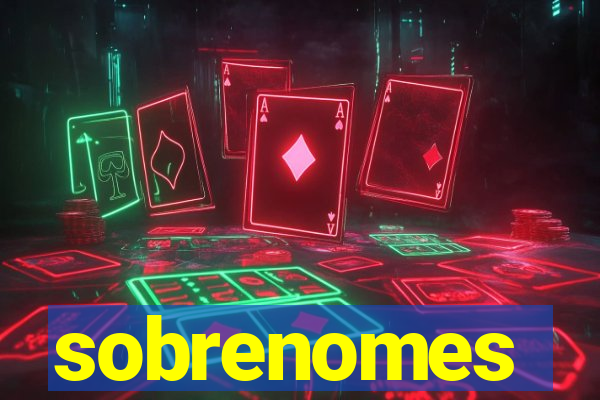 sobrenomes portugueses raros